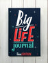 Big Life Journal for Tweens/Teens (ages 11+)
